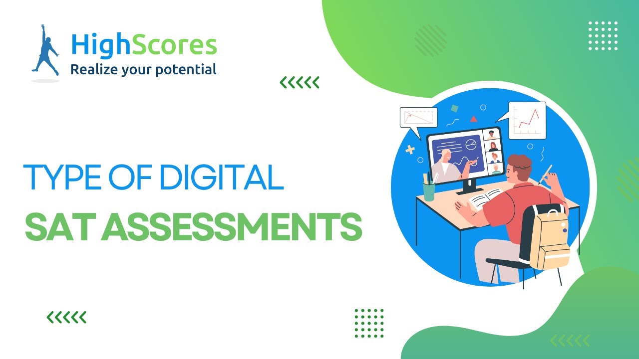 Type of digital SAT assessments