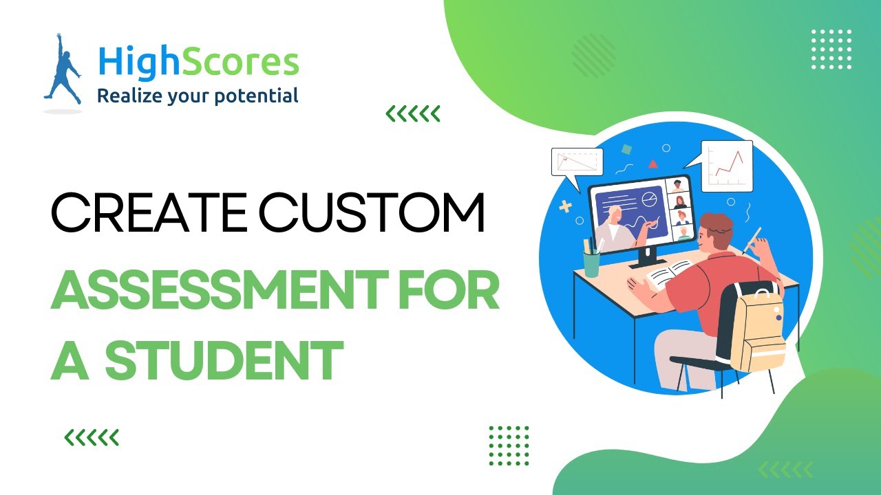 Create custom assessment for a student 1